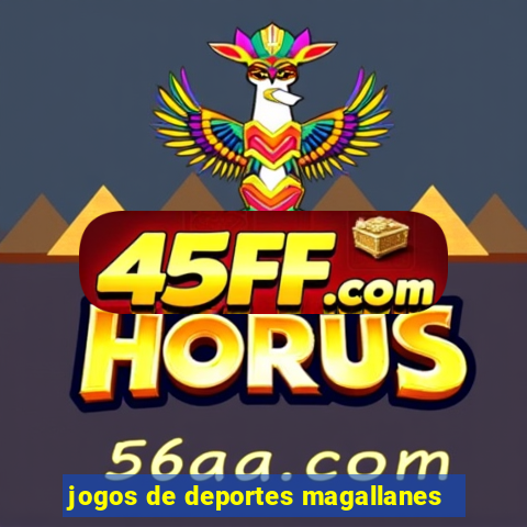 jogos de deportes magallanes